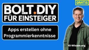 Bolt.diy: Eigene KI-Apps erstellen ohne Programmierkenntnisse – Der große Einsteiger-Guide