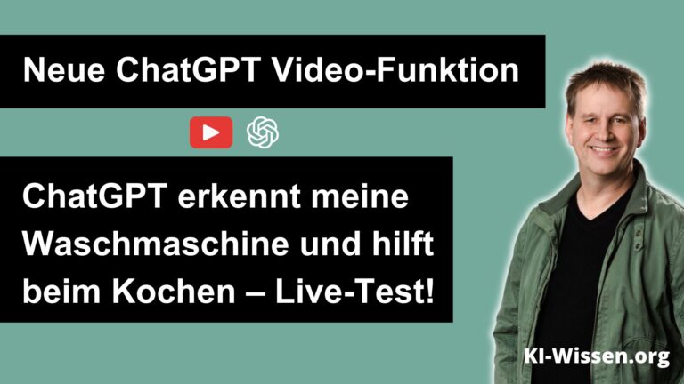 Neue ChatGPT Video-Funktion – KI erkennt meine Waschmaschine und hilft beim Kochen – Live-Test!
