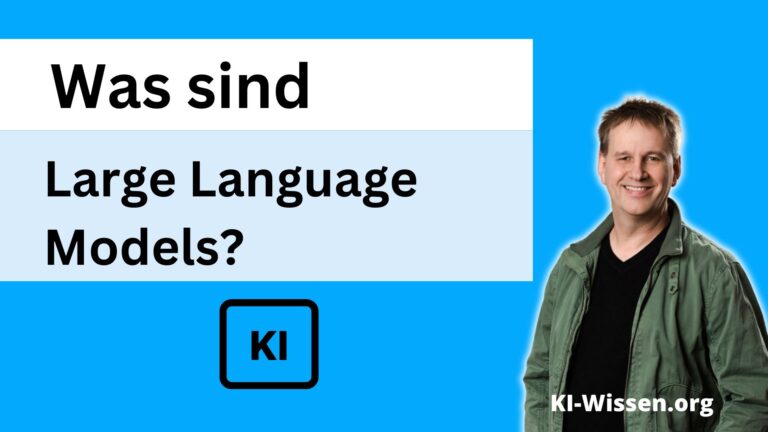 Was sind Large Language Models (LLMs)?